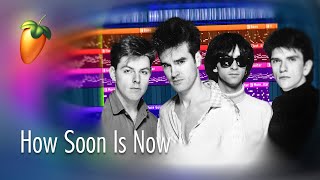 The Smiths  How Soon Is Now [upl. by Yllet]