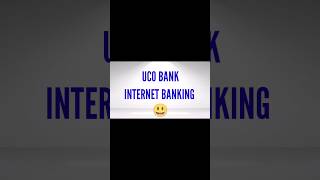 UCO Bank Internet Banking Registration ucobank banking bank internetbanking [upl. by Court]