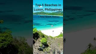 Top 5 Beautiful White Beaches in Luzon shorts beach vacation whitebeach philippines [upl. by Hcardahs]