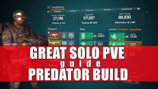 GREAT SOLO PvE PREDATOR BUILD  Guide  The Division 183 [upl. by Larimer]