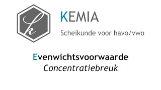 Evenwichtsvoorwaarde en concentratiebreuk [upl. by Tloc]