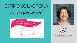 Para que serve a espironolactona [upl. by Nanreit14]