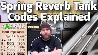 Spring Reverb Tank Codes Explained [upl. by Awhsoj]