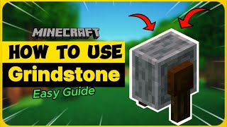 How to Use the Grindstone in Minecraft  A Complete Guide [upl. by Nelra]