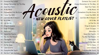 Chill English Acoustic Love Songs 2024 Cover 🔆 Acoustic Music 2024 New Songs to Motivated Relaxed [upl. by Noyk]