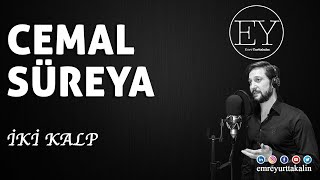 Cemal Süreya  İki Kalp Emre Yurttakalın ⎮ŞİİR⎮ [upl. by Erodeht]