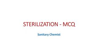 STERILIZATION MCQ  SANITARY CHEMIST [upl. by Nylsirhc]