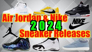 【スニーカー】2024年発売 エアジョーダンampナイキ／2024 Air Jordan amp Nike Releases [upl. by Erdeid]