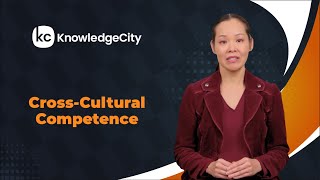 CrossCultural Competence  Introduction  Knowledgecity [upl. by Emelda422]