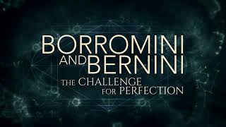 Borromini and Bernini The Challenge for Perfection  Official Trailer AU [upl. by Airdnek]