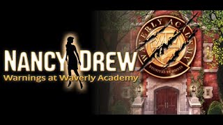 Nancy Drew Warnings at Waverly Academy FULL Walkthrough [upl. by Trisha]