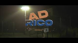 AD  Rico Music Video [upl. by Oderf]