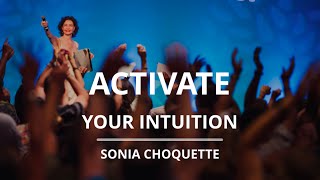 Your Intuition 4 Things to Do  Sonia Choquette [upl. by Linea]