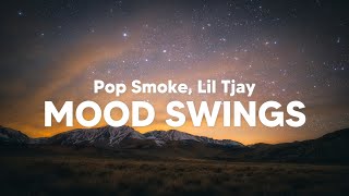 Pop Smoke Lil Tjay  Mood Swings Clean  Lyrics [upl. by Daloris22]