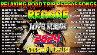 Reggae Music Mix 202️4Most Requested Reggae Love Songs 2024✨REGGAE LOVE SONGS 2024 [upl. by Hersh]