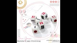 Moon Cake Festival Dice Game [upl. by Brocky367]