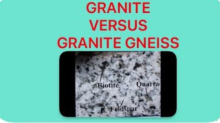 Granite or Granite Gneiss [upl. by Rabaj837]