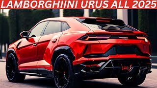 Lamborghini Urus All Models 2025 InteriorExteriorFirst LookFeaturesPriceAj Car Point 2024 [upl. by Halivah]