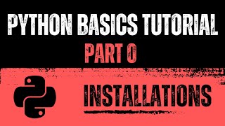Install Python Pycharm Jupyter Notebook on Windows Linux  Mac  Python Basics Tutorial  PART 0 [upl. by Yevad]