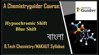 Hypsochromic Shift or Blue Shift in Bangla Spectroscopy for MAKAUT  14 [upl. by Elonore]