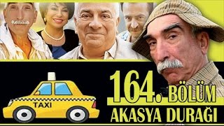 AKASYA DURAĞI 164 BÖLÜM [upl. by Eelloh]