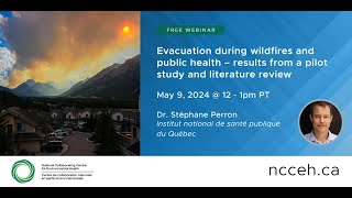 Evacuation during wildfires and public health – results from a pilot study and literature review [upl. by Anoj]