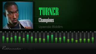 Turner  Champions Upendo Riddim 2018 Soca HD [upl. by Thorstein]