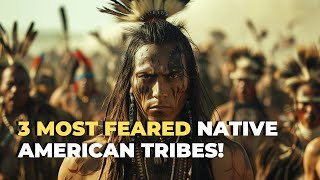 Historys Most Terrifying Native American Tribes You Never Knew About [upl. by Elman834]