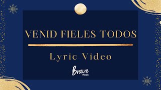 Venid Fieles Todos  Himnos de Navidad Cristianos Video con Letra [upl. by Riatsala]