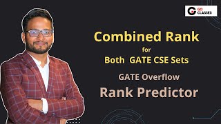 Combined Rank of Both GATE CSE SETs is Available  Know your GATE CSE or DA Rank NOW Rank Predictor [upl. by Nibbor]