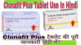 Clonafit Plus Tablet use in hindi  Clonazepam 05 mg tablet [upl. by Willamina]