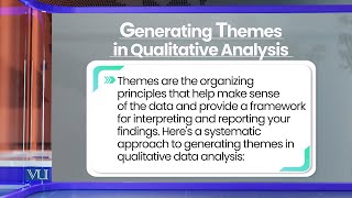 Qualitative Data Analysis Generating Themes  Research Methods in Education  EDU407Topic185 [upl. by Daniell968]