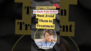 5 Worst Mistakes for Neck Pain Relief Avoid Cervical Spine Issues [upl. by Ynoffit]