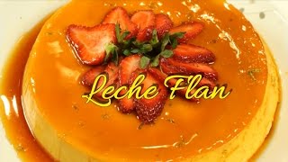 Leche Flan Recipe  Filipino Dessert  How to Make Leche Flan [upl. by Kyriako201]