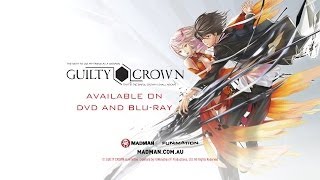 Guilty Crown  Official Trailer [upl. by Latnahc]