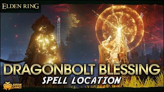 Elden Ring  Dragonbolt Blessing Spell Location [upl. by Ekud]