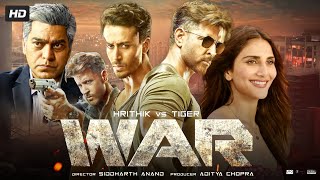 War Full Movie  Hrithik Roshan  Tiger Shroff  Vaani Kapoor  Ashutosh Rana  Review amp Facts [upl. by Leidgam]