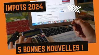 5 bonnes surprises de la déclaration des revenus en 2024 [upl. by Bonnice]