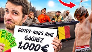 FAITESMOI RIRE GAGNEZ 1000€  4 édition Belgique [upl. by Kcirred]