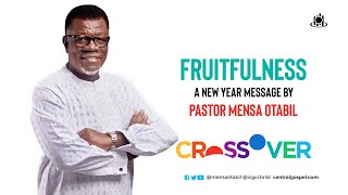 Fruitfulness  A New Year Message by Pastor Mensa Otabil [upl. by Niela]