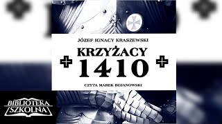 10 Krzyżacy 1410 Tom I Część 10  Audiobook PL [upl. by Kirshbaum]