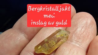 Bergkristalljakt med inslag av guld [upl. by Bluefarb871]