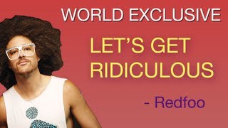 Lets Get Ridiculous  Redfoo World Exclusive  LIVE IN HD Lyrics [upl. by Irved]