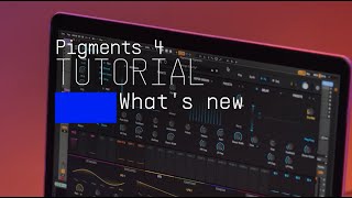 Tutorials  Pigments 4  Overview [upl. by Afital]