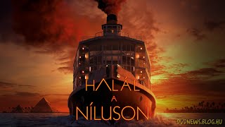 Halál a Níluson Death on the Nile  szinkronizált előzetes 1 [upl. by Kramer208]