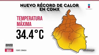 Nuevo récord histórico de calor para la CDMX con 344 grados  Ciro Gómez Leyva [upl. by Litha219]