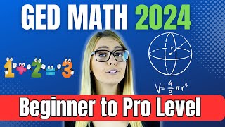 GED MATH 2024 Preparation Course  from the Absolute Beginning to Advanced Level [upl. by Azila]