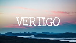 Khalid  Vertigo Lyrics [upl. by Christoffer]