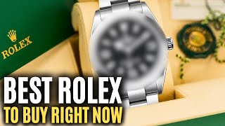 Why This Is The BEST Rolex To Buy Right Now [upl. by Nodnol]