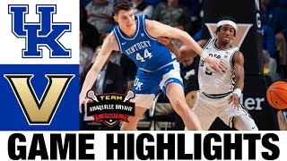 15 Kentucky vs Vanderbilt Highlights  NCAA Mens Basketball  2024 College Basketball [upl. by Bruni888]